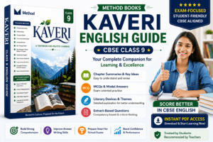 Method Books Class 9 CBSE Kaveri English Complete Guide | Notes, Solutions, MCQs & Practice Sets